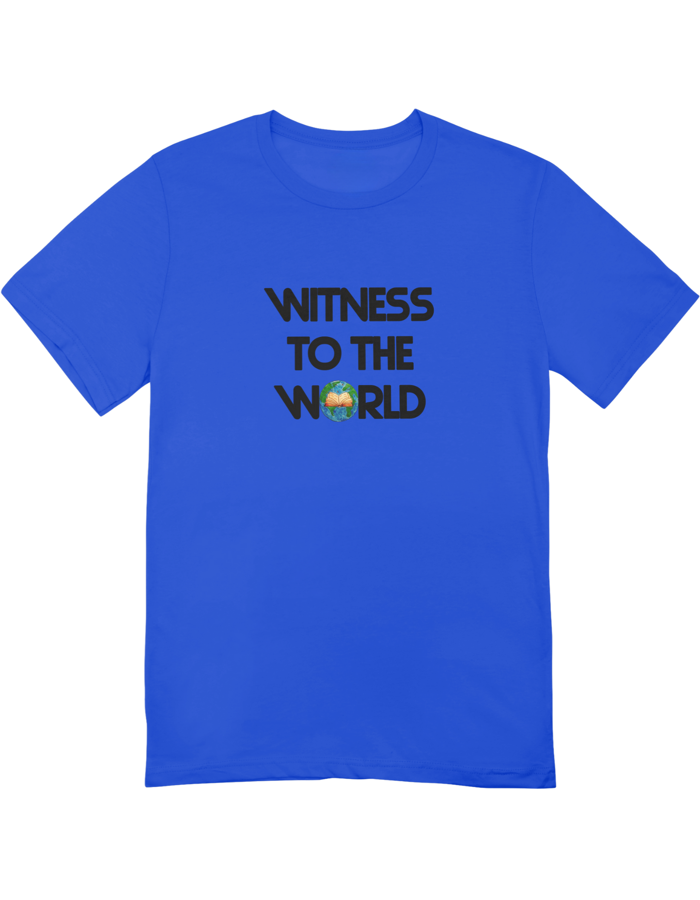 Witness To The World 🌍(T-Shirt)