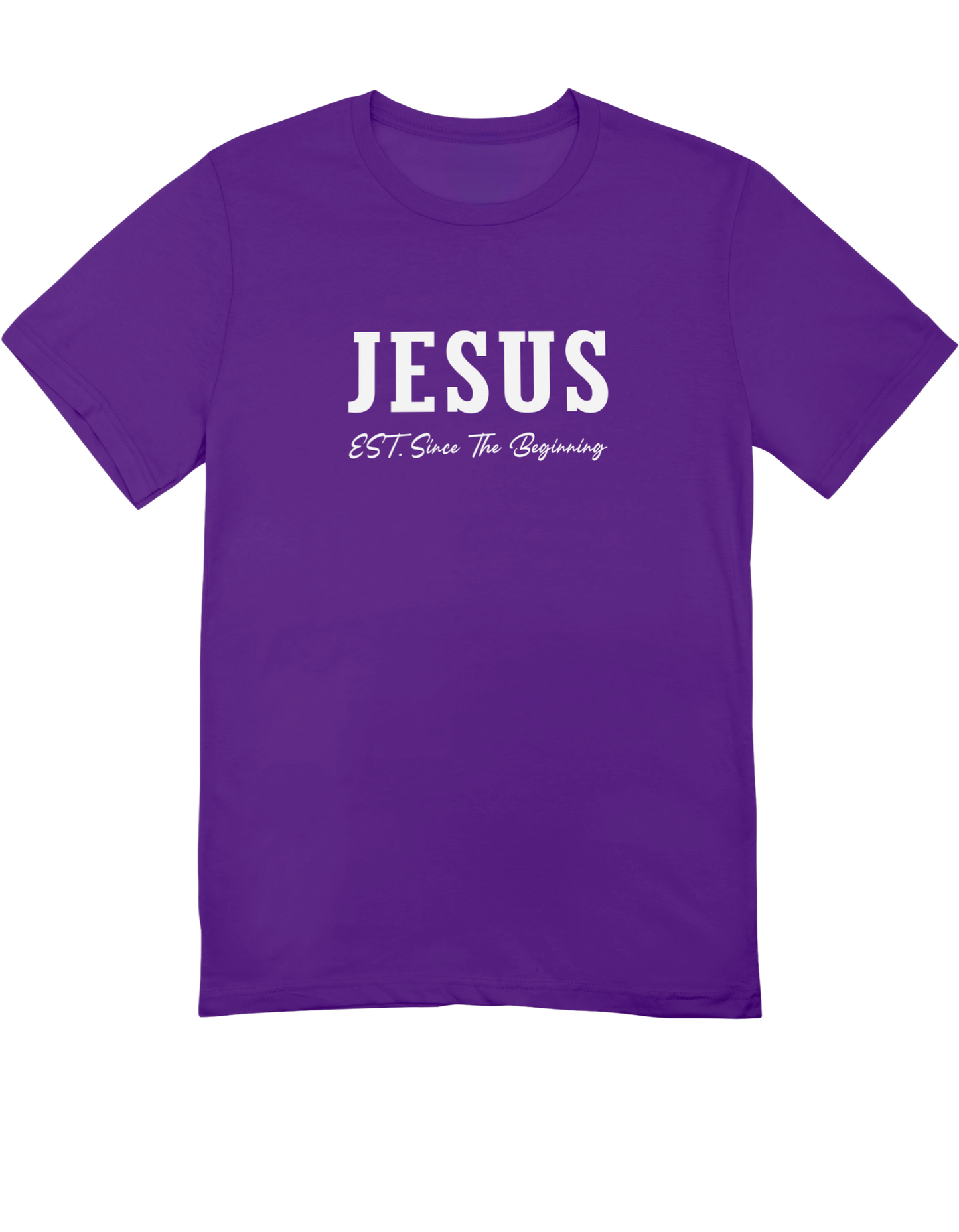 Jesus EST. Since The Beginning (T-Shirt)
