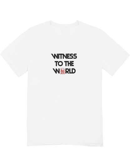 Witness To The World T-Shirts in Various Colors