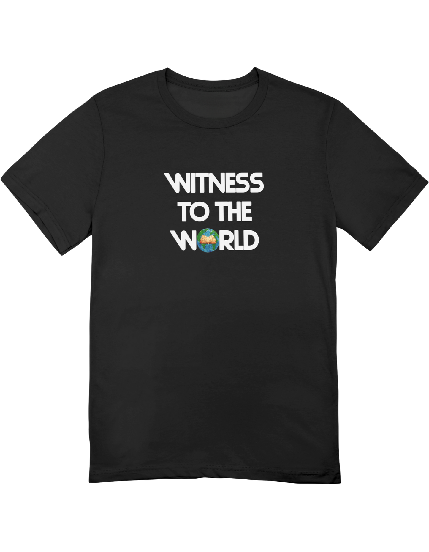 Witness To The World 🌍(T-Shirt)