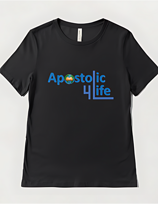 Apostolic 4 Life 🌍-T Shirt