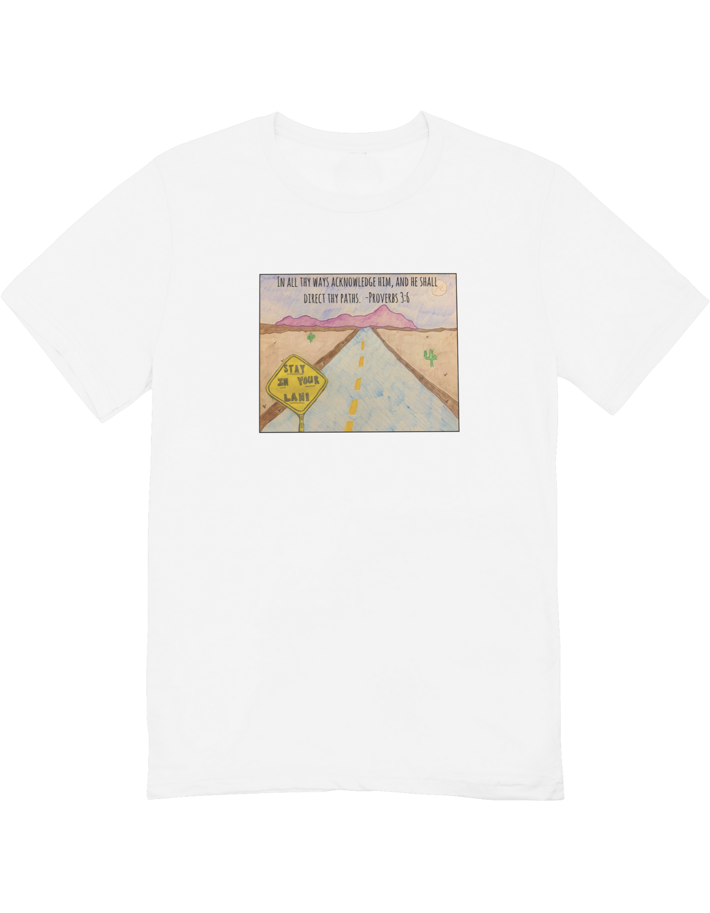 "Stay In Your Lane" (T-Shirt)