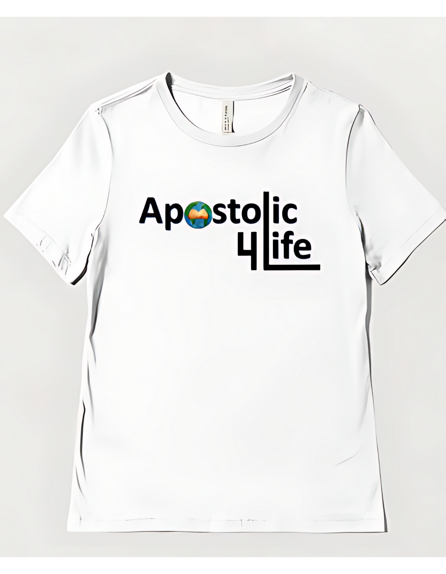 Apostolic 4 Life 🌍-T Shirt