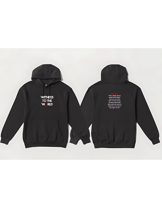 "Witness To The World" Hoodie