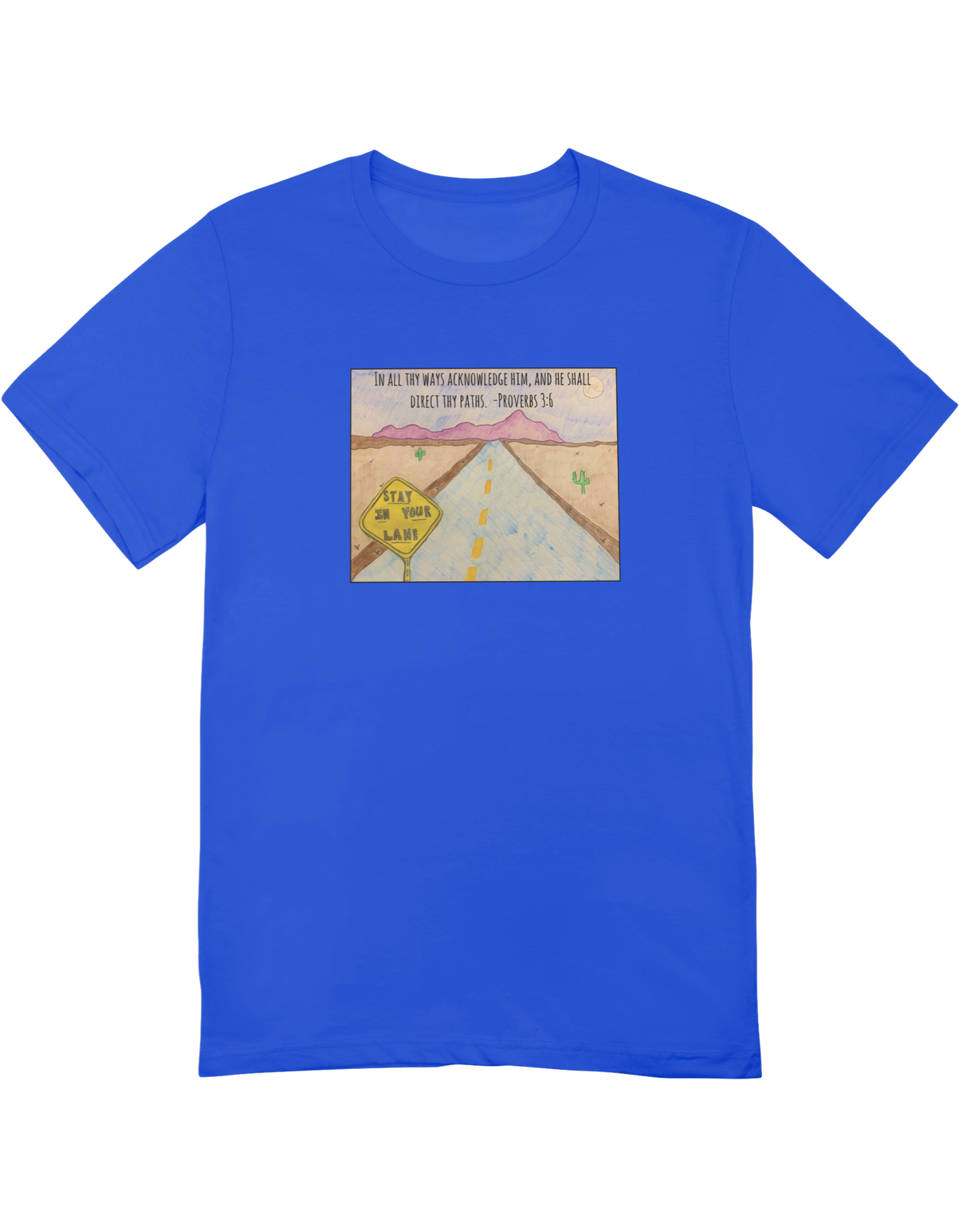 "Stay In Your Lane" (T-Shirt)