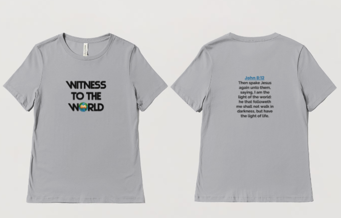 Witness To The World 🌍T-Shirt