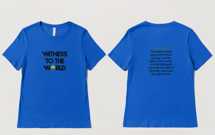 Witness To The World 🌍T-Shirt