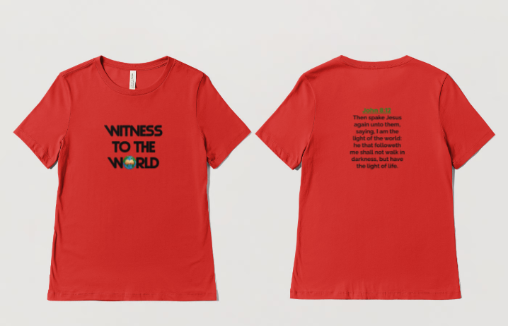 Witness To The World 🌍T-Shirt